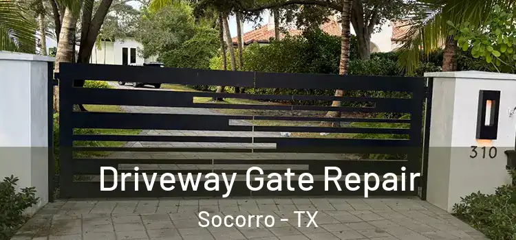 Driveway Gate Repair Socorro - TX