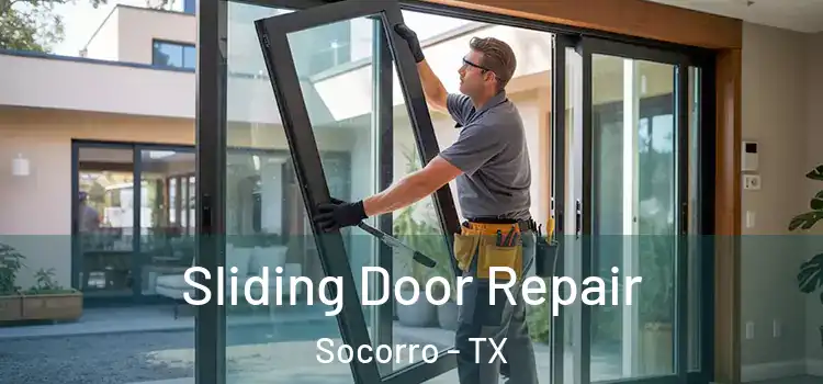 Sliding Door Repair Socorro - TX